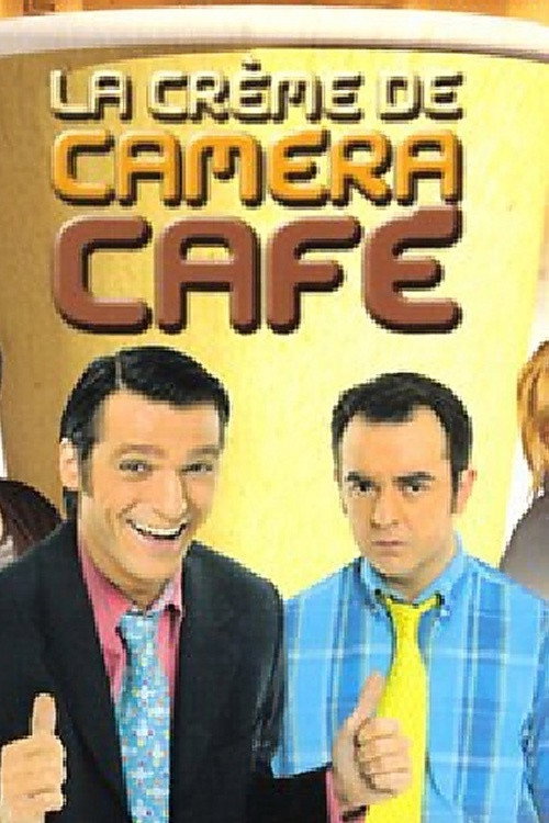 La Crème de Caméra Café, Volume 1 постер