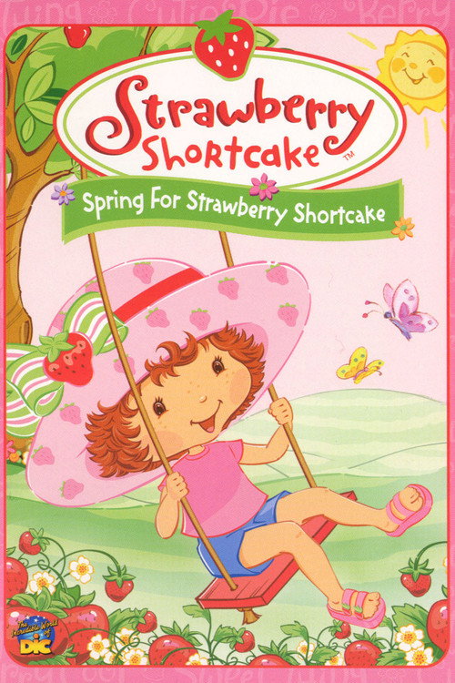 Strawberry Shortcake: Spring for Strawberry Shortcake постер