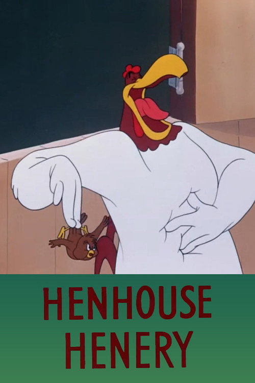 Henhouse Henery постер