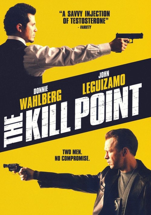The Kill Point постер