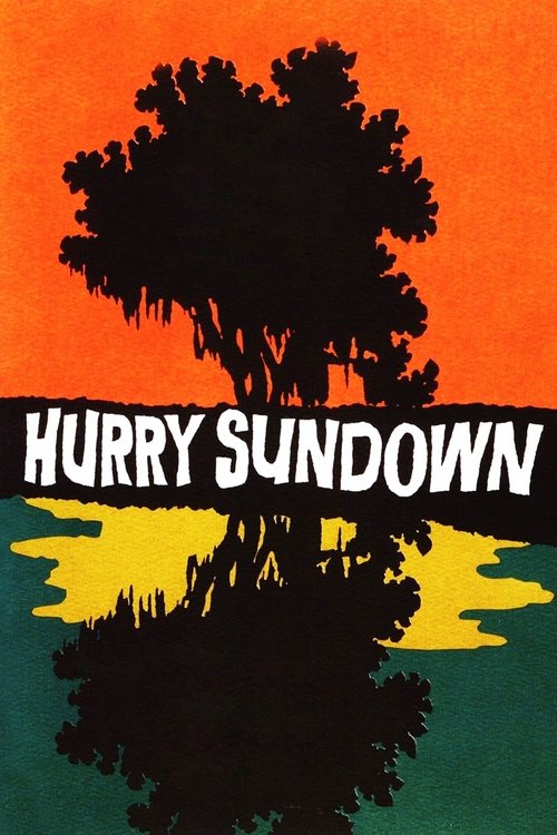 Hurry Sundown постер