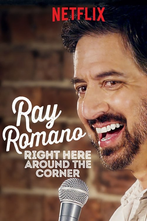 Ray Romano: Right Here, Around the Corner постер