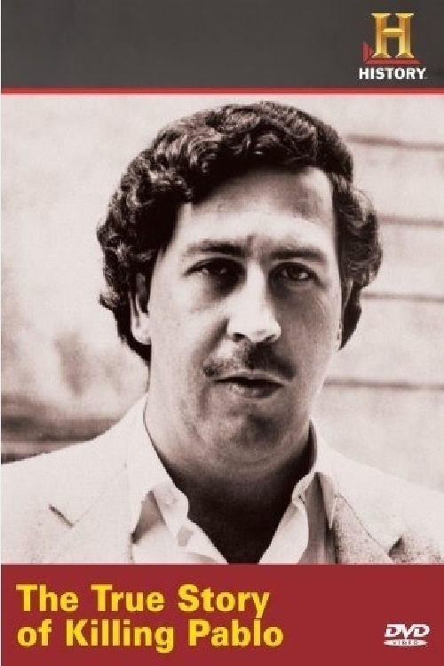 The True Story of Killing Pablo постер