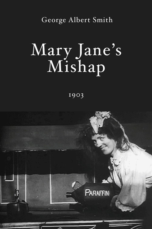 Mary Jane's Mishap постер