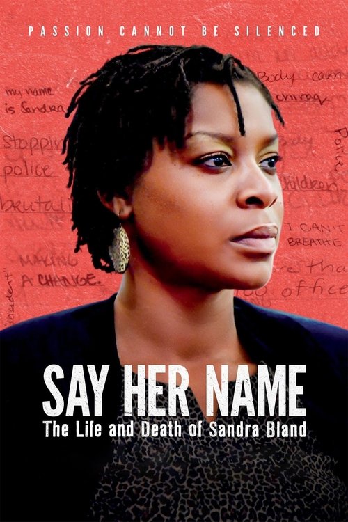 Say Her Name: The Life and Death of Sandra Bland постер