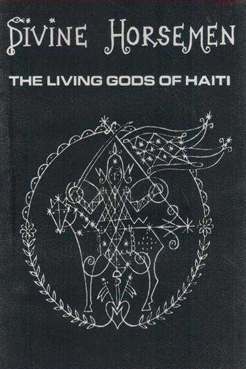 Divine Horsemen: The Living Gods of Haiti постер