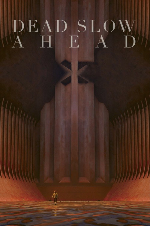 Dead Slow Ahead постер