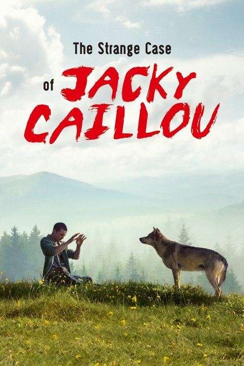 The Strange Case of Jacky Caillou постер