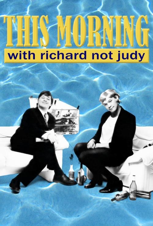 This Morning with Richard Not Judy постер