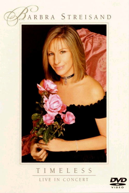 Barbra Streisand: Timeless - Live in Concert постер