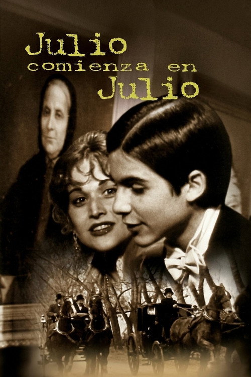 Julio comienza en julio постер