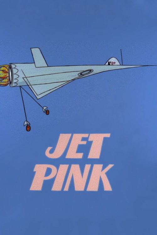 Jet Pink постер