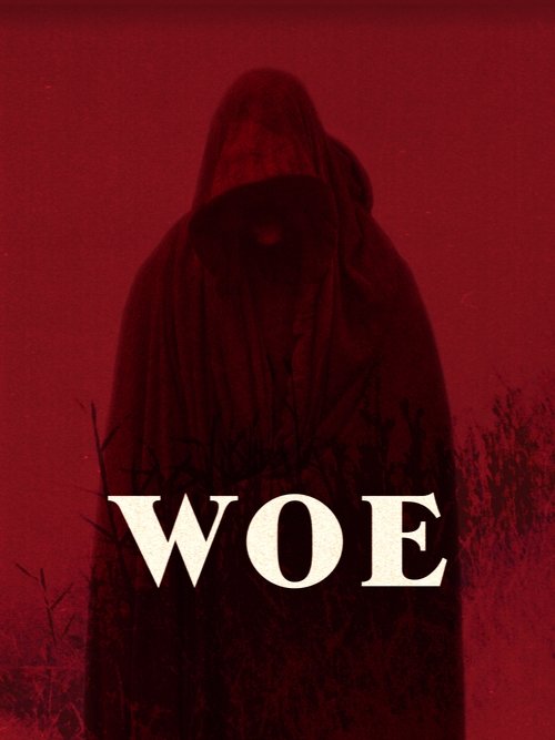 Woe постер