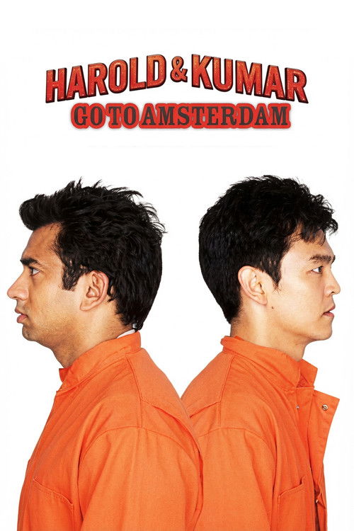 Harold & Kumar Go to Amsterdam постер