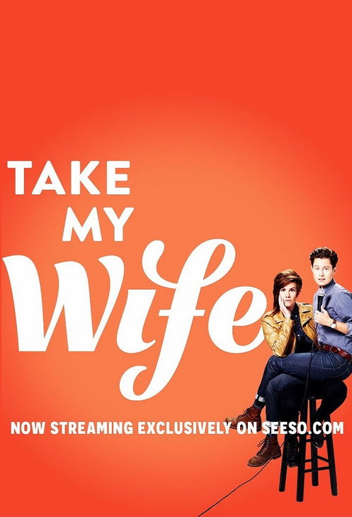 Take My Wife постер