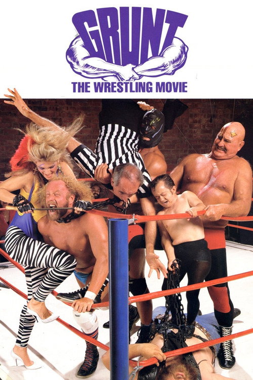 Grunt! The Wrestling Movie постер