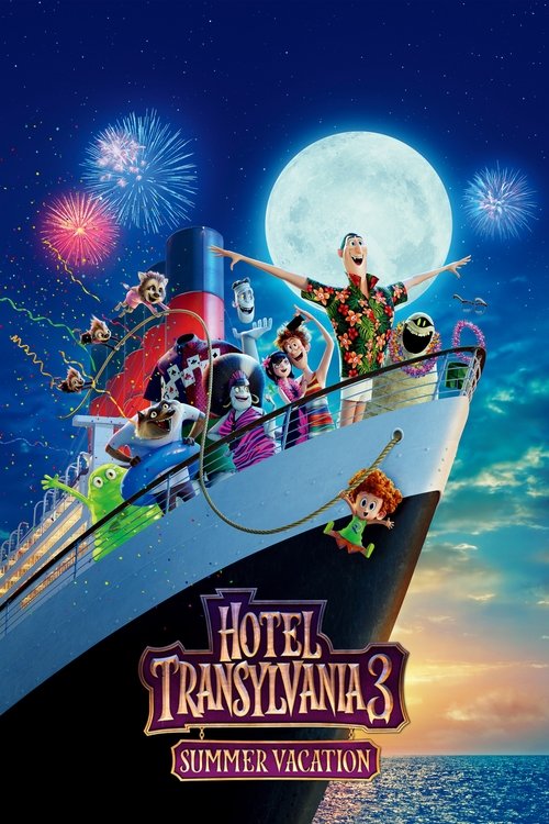 Hotel Transylvania 3: Summer Vacation постер