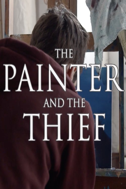 The Painter and the Thief постер