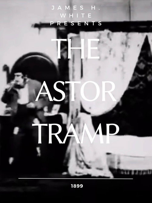 The Astor Tramp постер