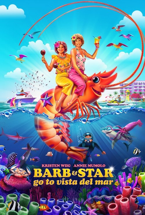 Barb & Star Go to Vista Del Mar постер