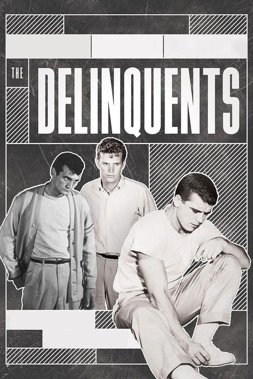 The Delinquents постер