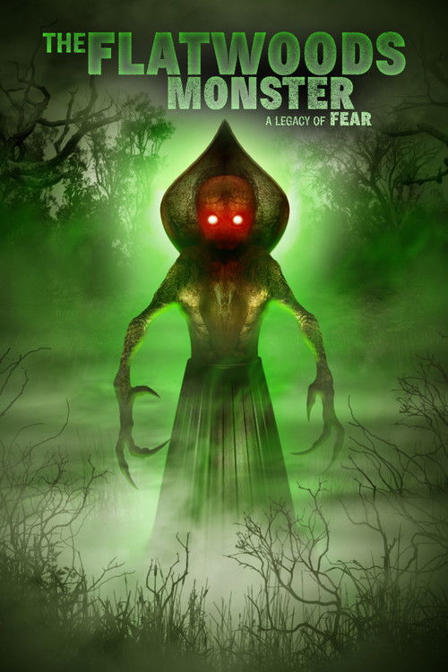 The Flatwoods Monster: A Legacy of Fear постер