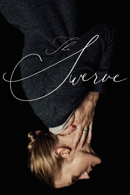 The Swerve постер