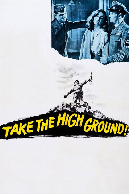 Take the High Ground! постер