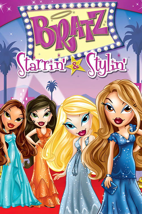 Bratz the Video: Starrin' & Stylin' постер
