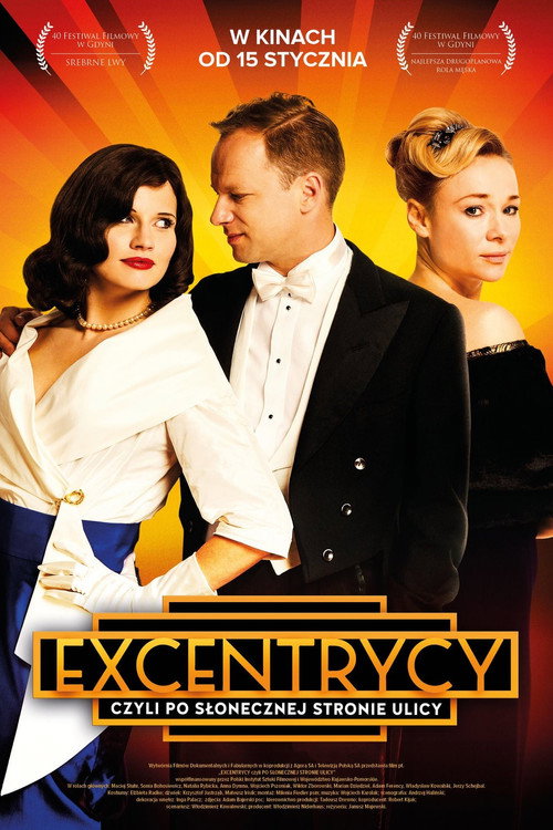 Excentrycy czyli po słonecznej stronie ulicy постер