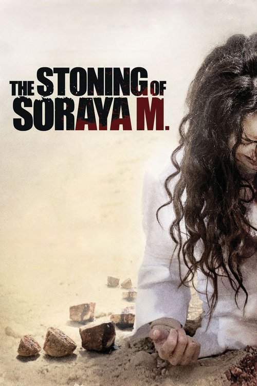 The Stoning of Soraya M. постер
