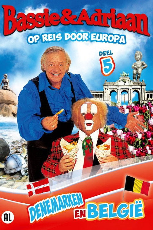 Bassie & Adriaan: Op Reis Door Europa Deel 5 постер