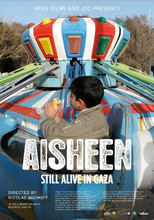 Aisheen (Still Alive in Gaza) постер