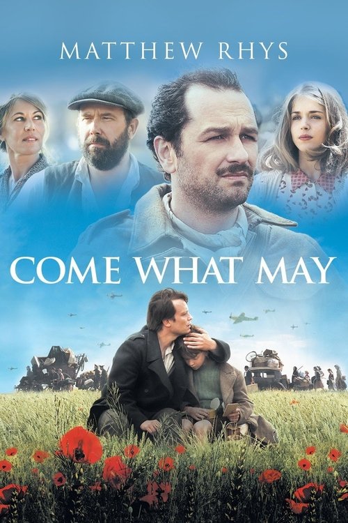 Come What May постер