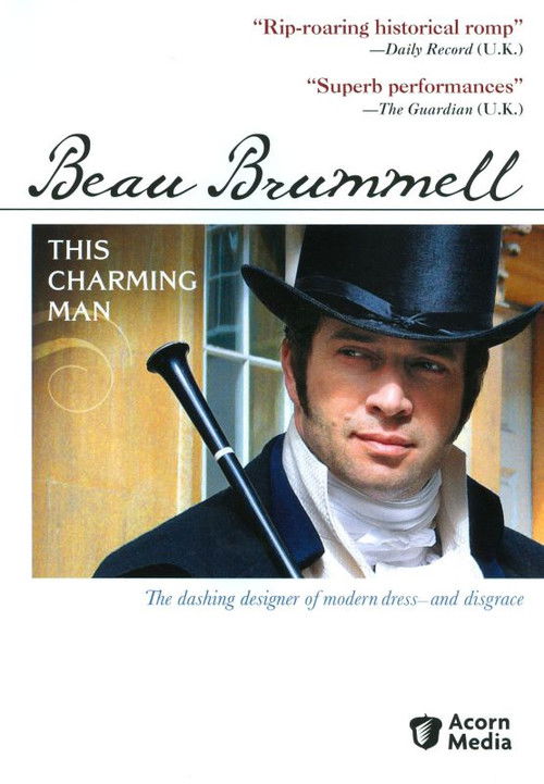 Beau Brummell: This Charming Man постер