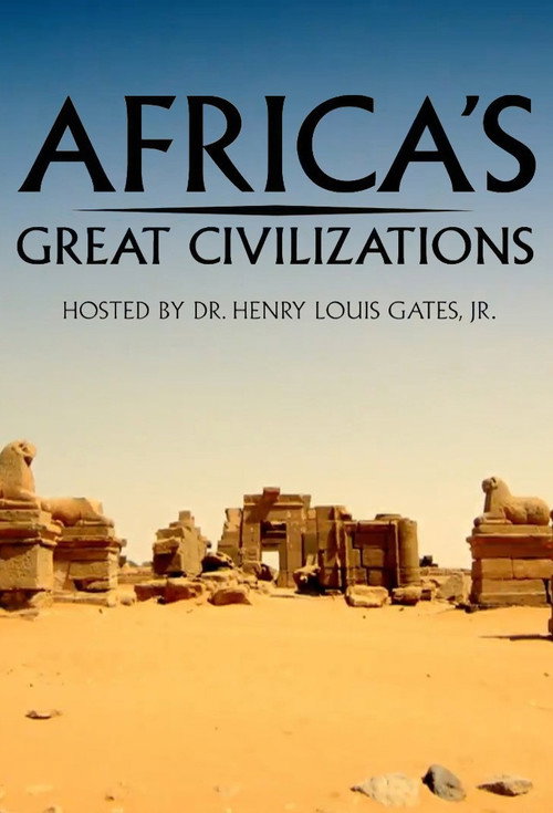 Africa's Great Civilizations постер