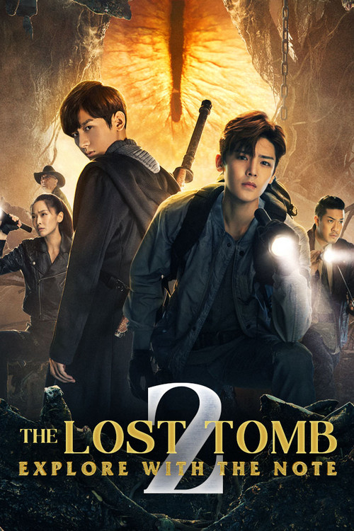 The Lost Tomb 2: Explore with the Note постер