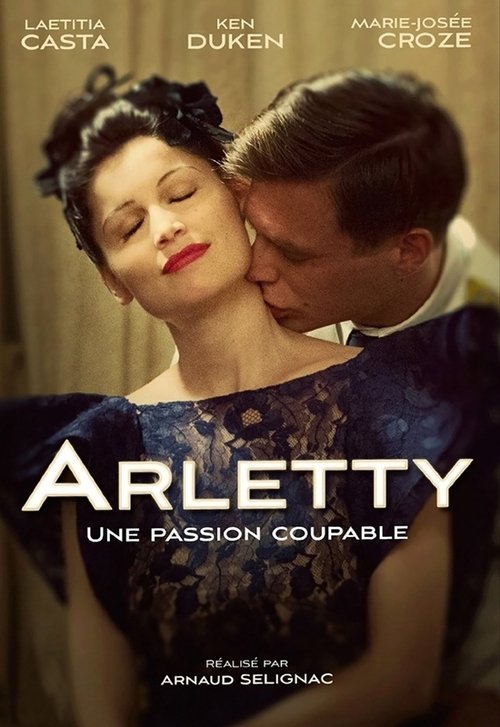 Arletty, une passion coupable постер