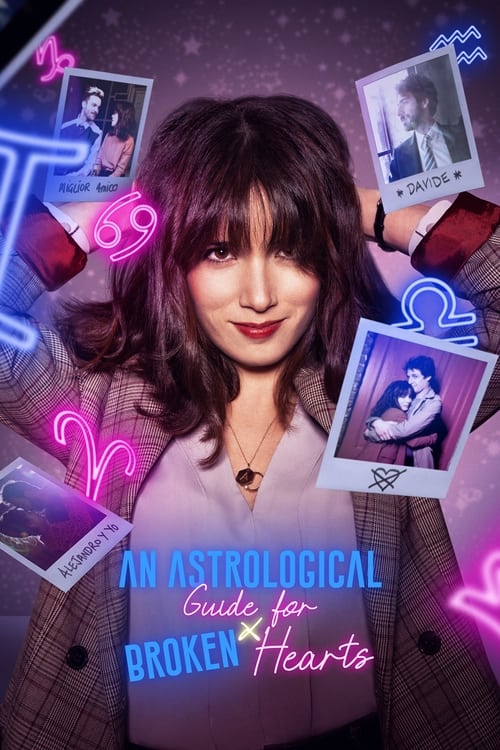 An Astrological Guide for Broken Hearts постер