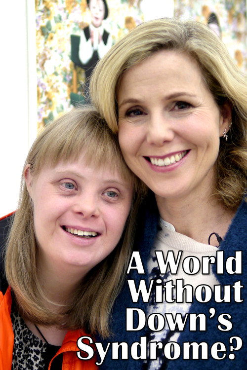 A World Without Down's Syndrome? постер