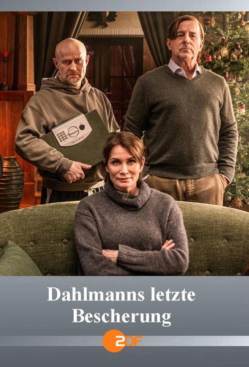 Dahlmanns letzte Bescherung постер