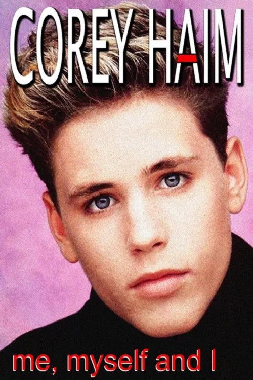 Corey Haim: Me, Myself and I постер