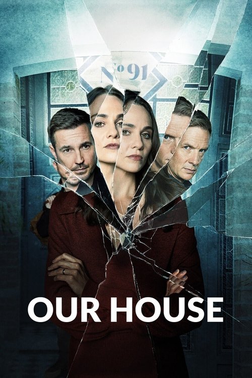 Our House постер