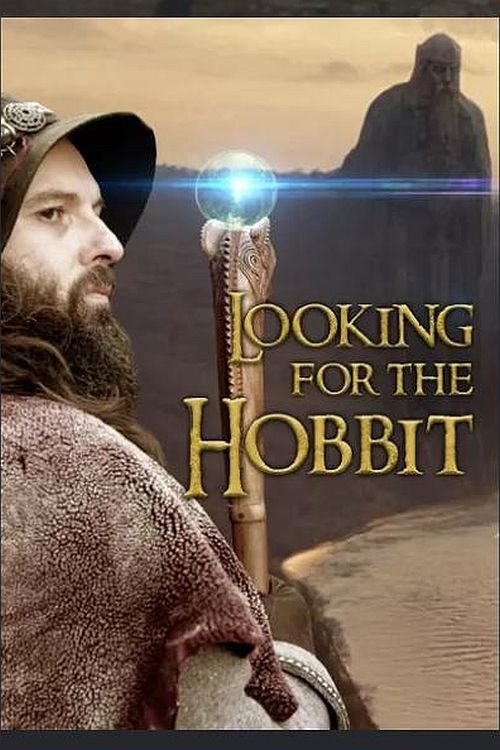 Looking for the Hobbit постер
