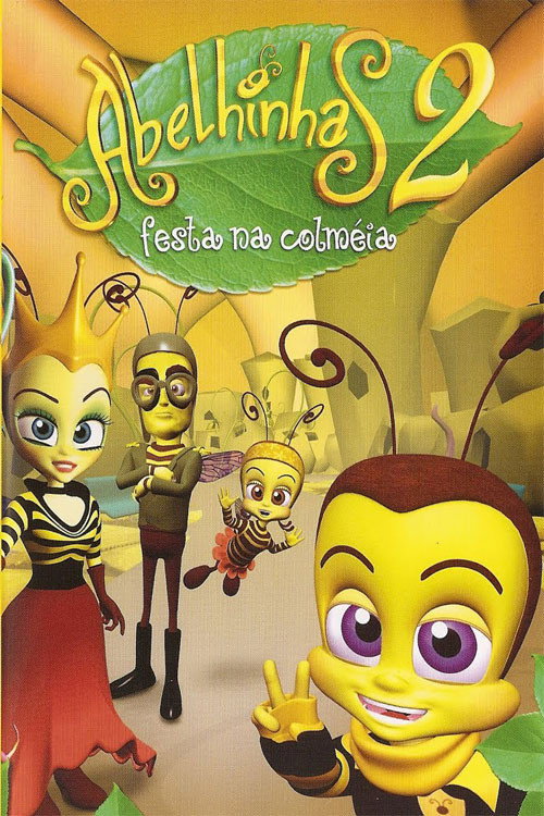 Abelhinhas 2 - Festa na Colméia постер
