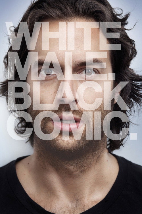 Chris D'Elia: White Male. Black Comic. постер