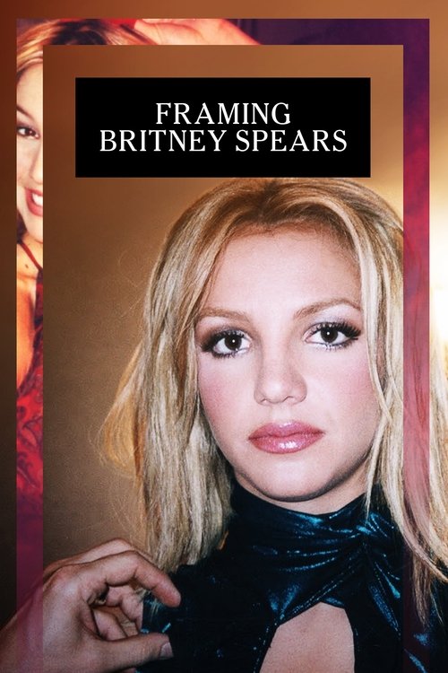 Framing Britney Spears постер
