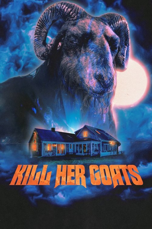 Kill Her Goats постер