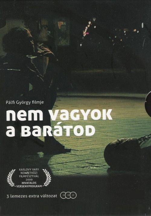 Nem vagyok a barátod постер