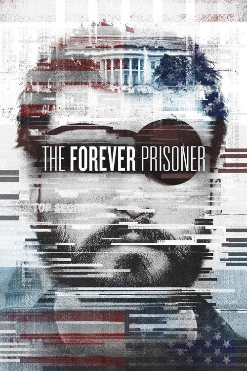 The Forever Prisoner постер